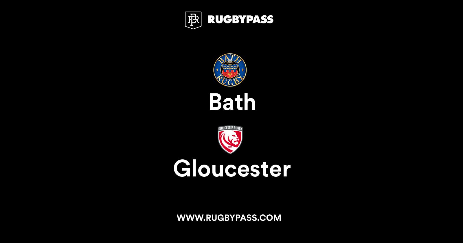 Bath vs Gloucester | Live & Latest Rugby Union Scores & Results | RugbyPass