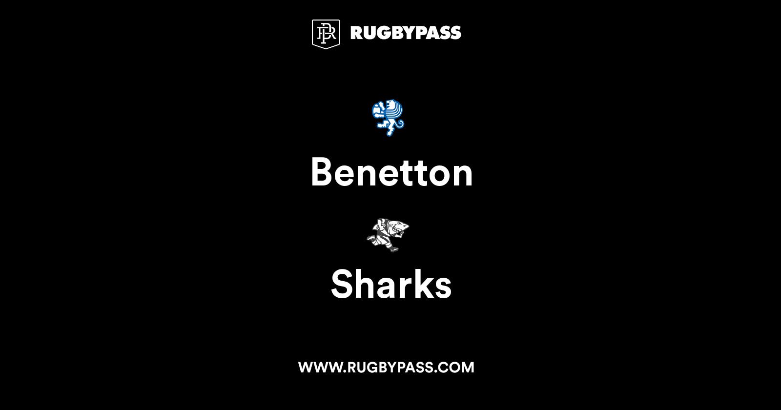 Benetton Vs Sharks | Live & Latest Rugby Union Scores & Results | RugbyPass