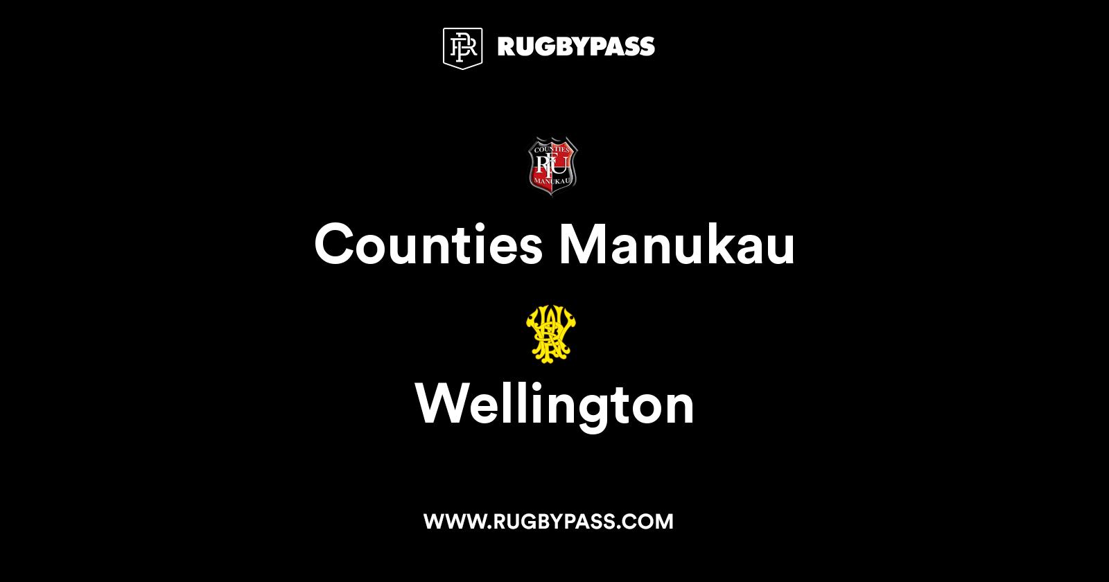 Counties Manukau vs Wellington Live and Latest Rugby Union Scores and Results RugbyPass