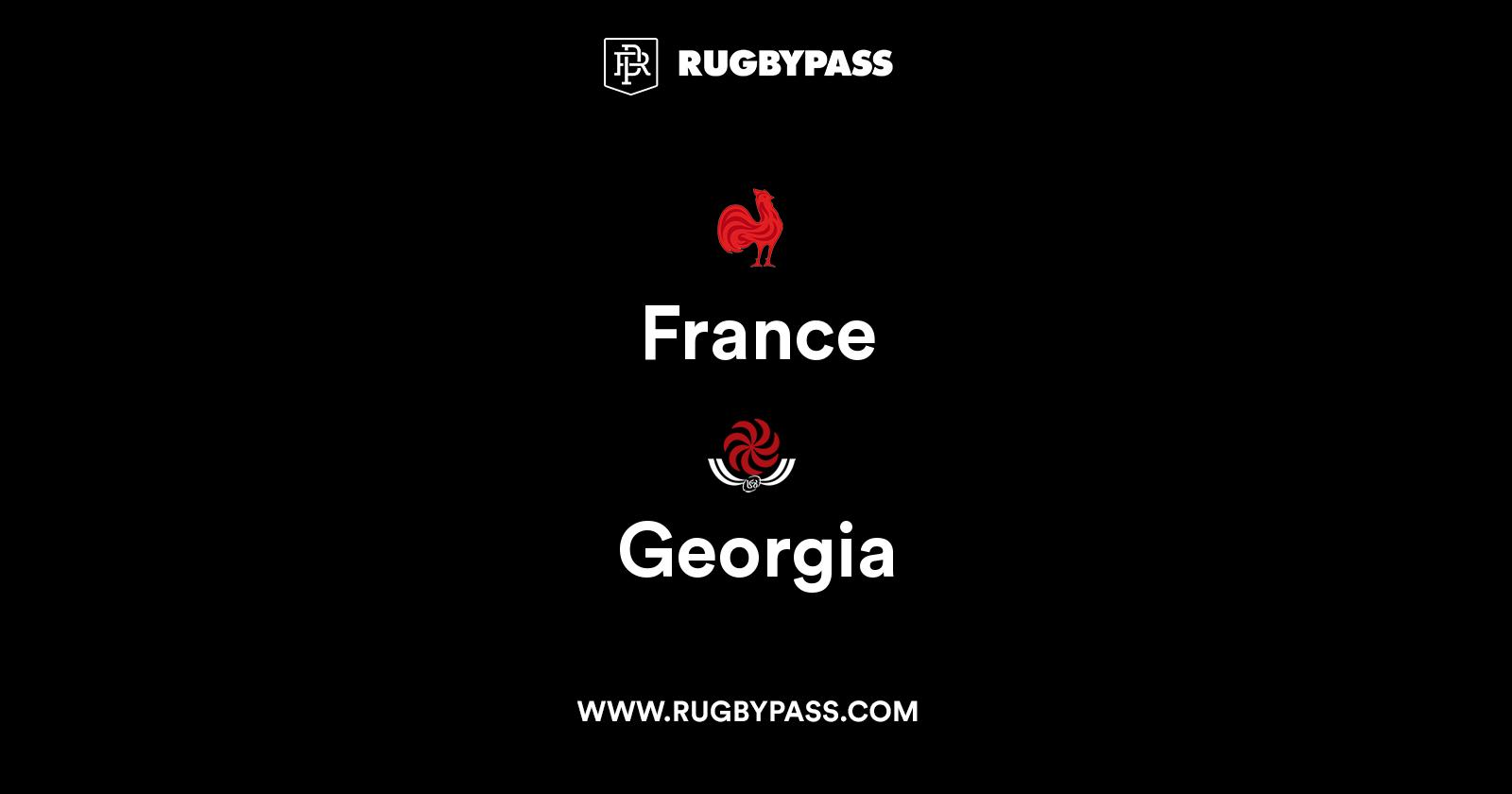france-vs-georgia-squads-team-sheets-rugbypass