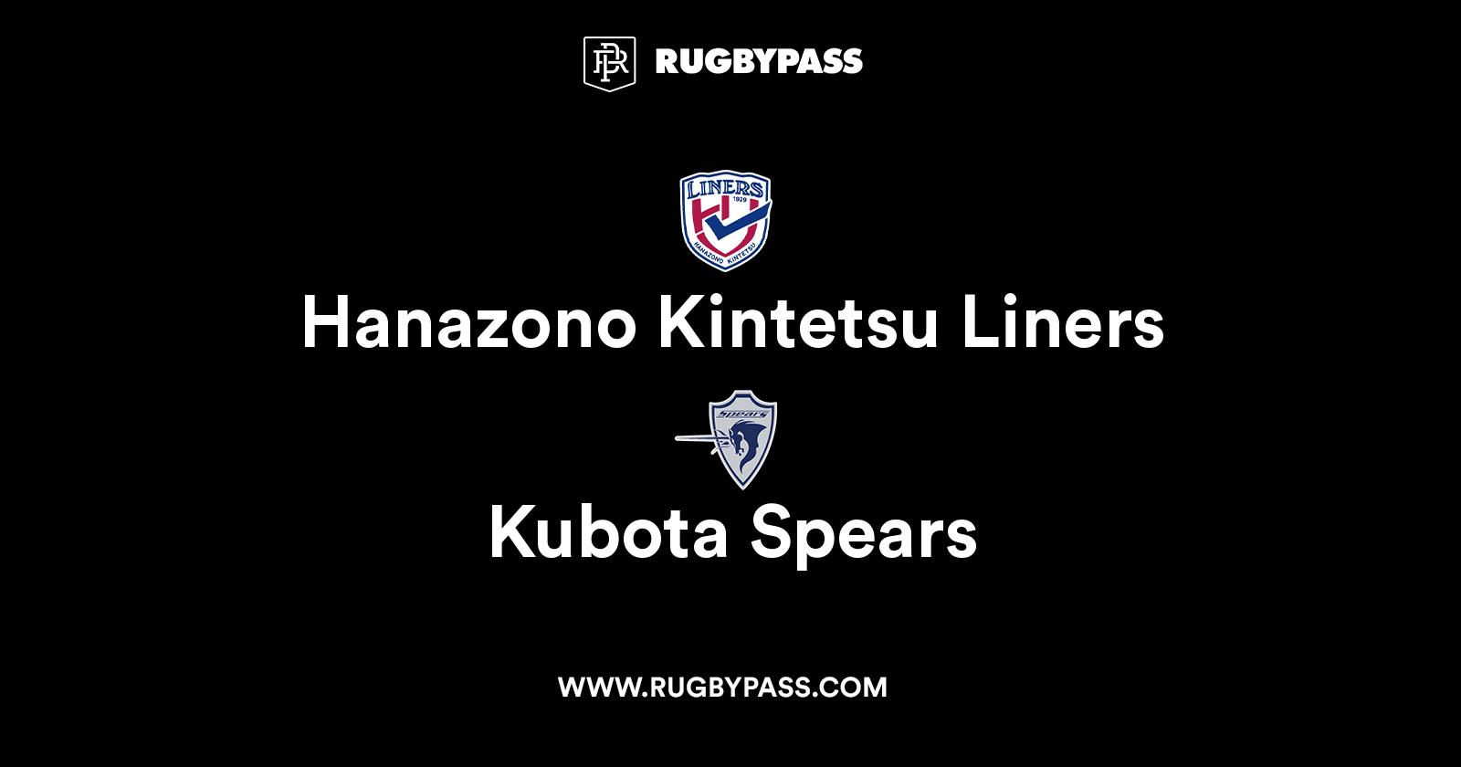 Hanazono Kintetsu Liners vs Kubota Spears Live & Latest Rugby Union