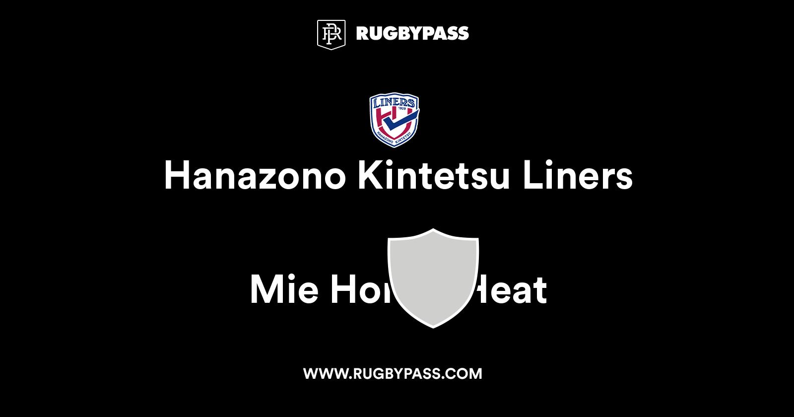 Hanazono Kintetsu Liners vs Mie Honda Heat Live & Latest Rugby Union