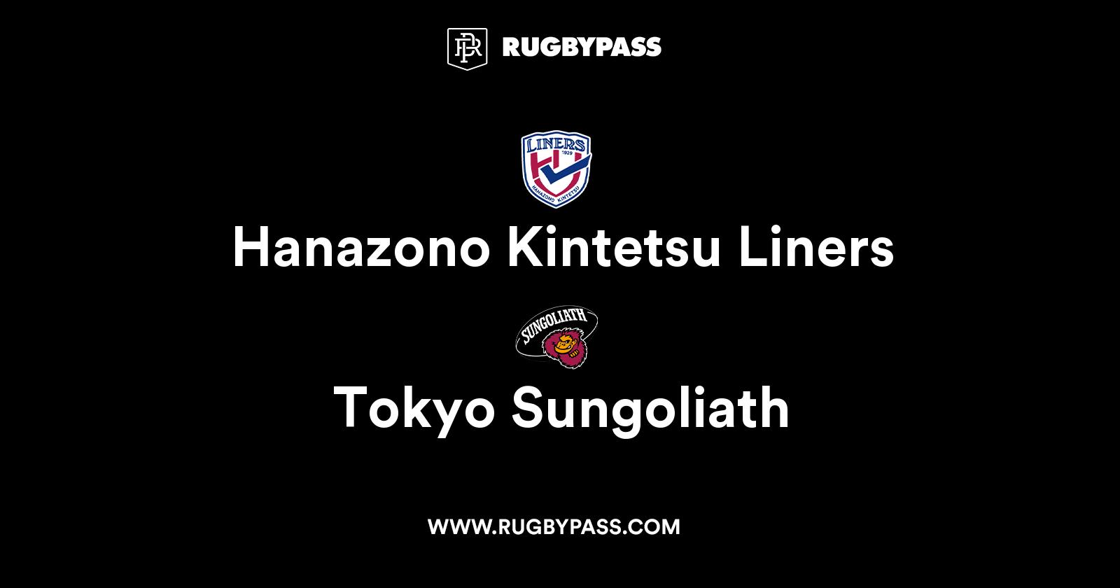 Hanazono Kintetsu Liners vs Tokyo Sungoliath | Live Table | RugbyPass