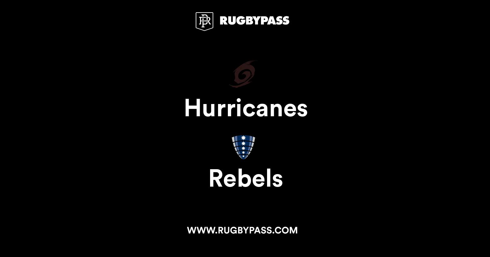 Hurricanes vs Rebels Live & Latest Rugby Union Scores & Results