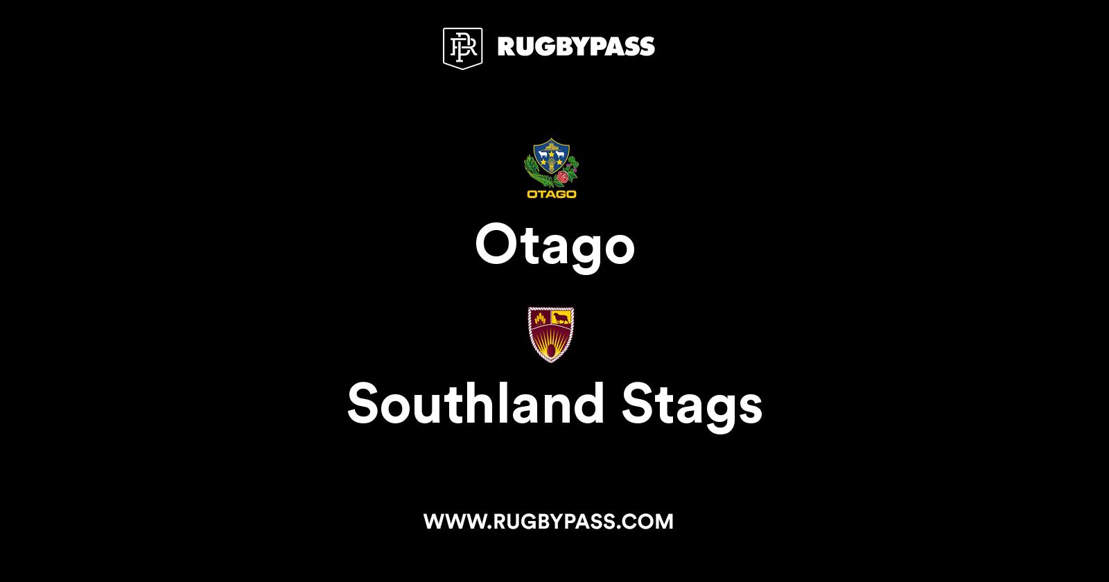 Otago vs Southland Stags Live & Latest Rugby Union Scores & Results