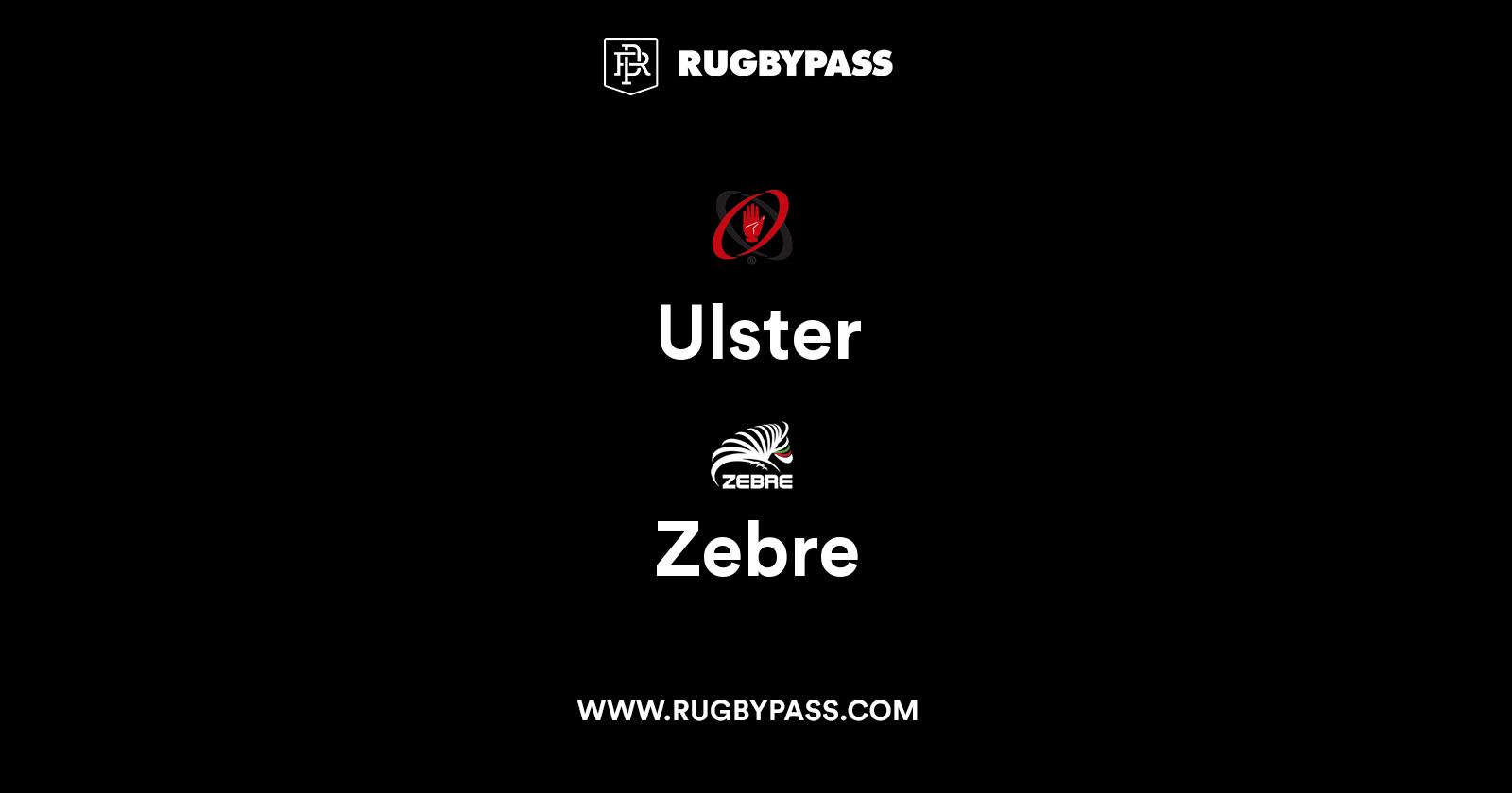 Ulster vs Zebre | Zebre vs Ulster | Squads & Team Sheets | United Rugby ...