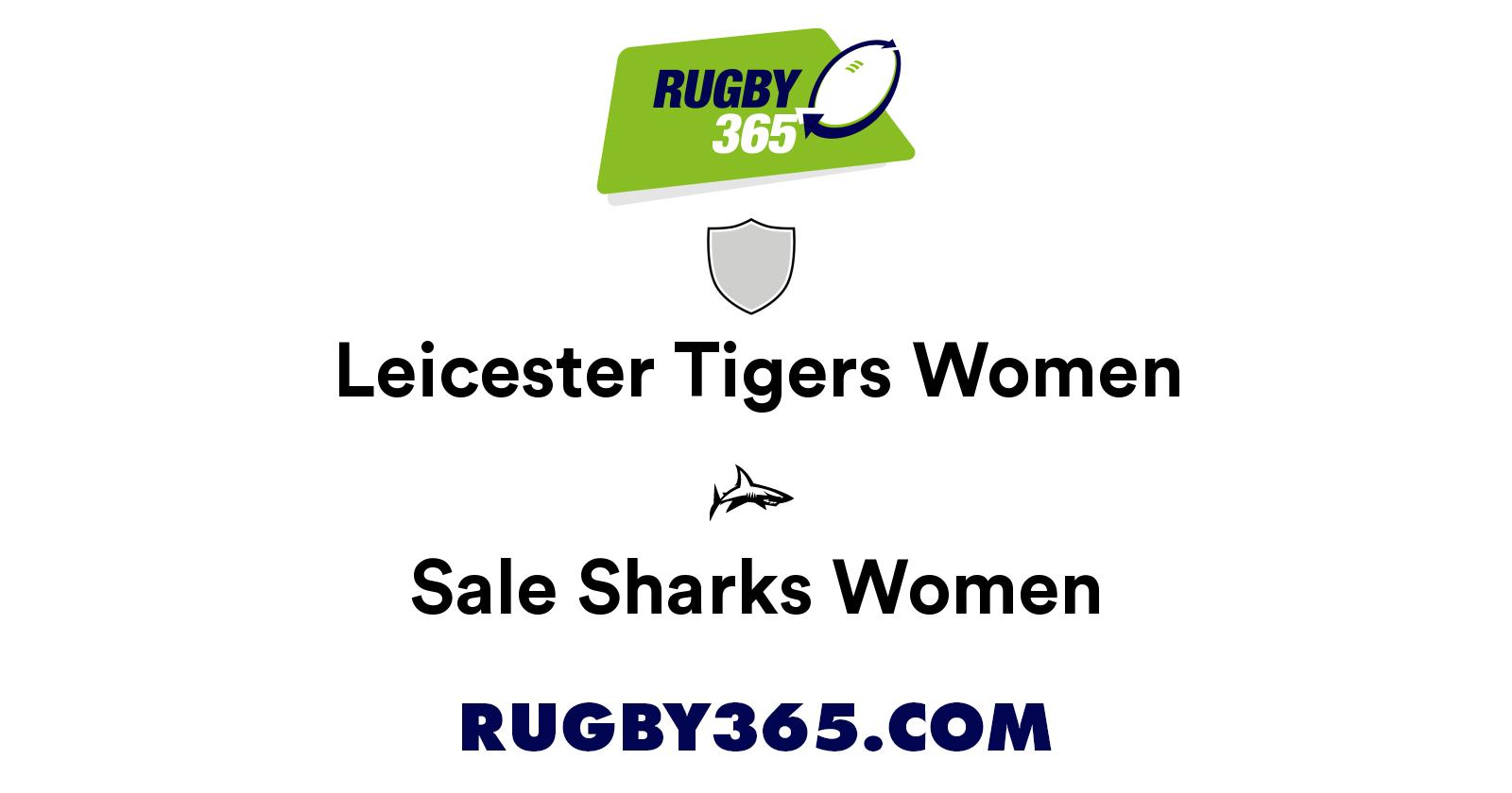 Leicester Tigers Women vs Sale Sharks Women | Live & Latest Rugby Union ...