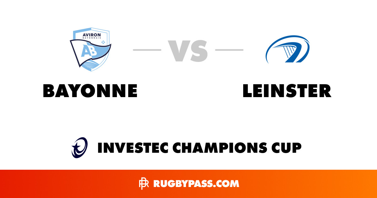 Bayonne vs Leinster | Historique des rencontres | RugbyPass