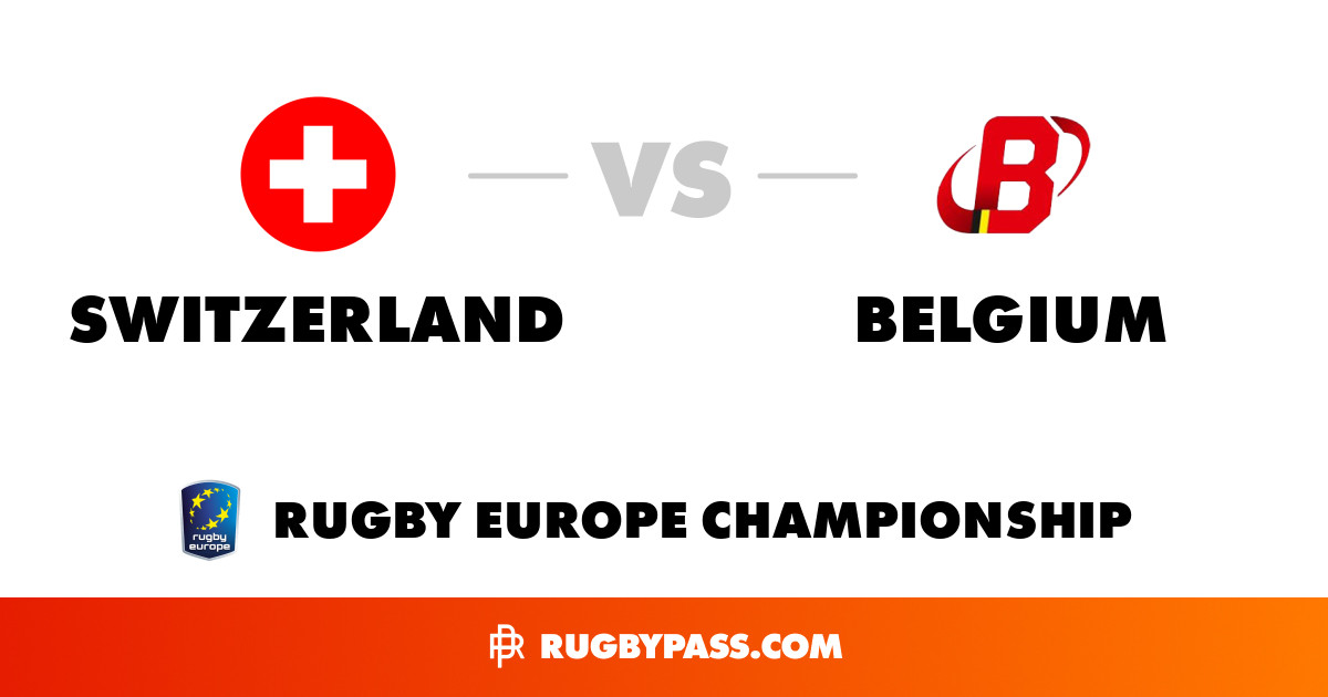Belgium vs Switzerland | Switzerland vs Belgium | Match Stats | Rugby ...