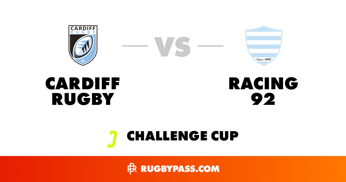 Cardiff Rugby vs Racing 92 | Racing 92 vs Cardiff Rugby | Challenge Cup ...