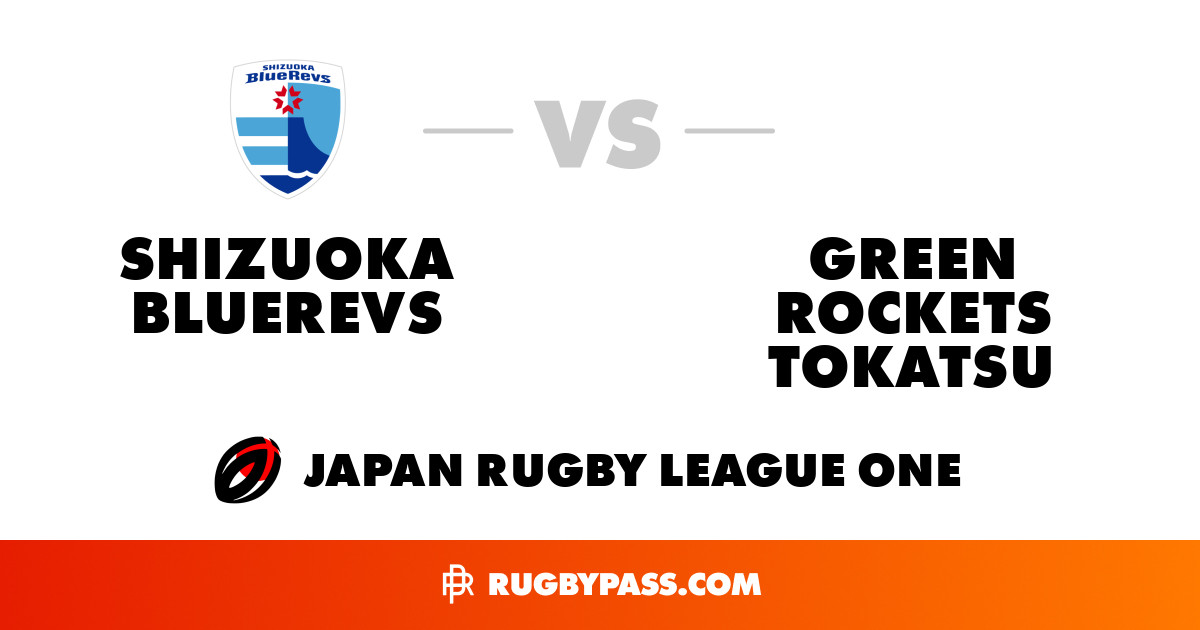 Green Rockets Tokatsu vs Shizuoka BlueRevs | Shizuoka BlueRevs vs Green ...