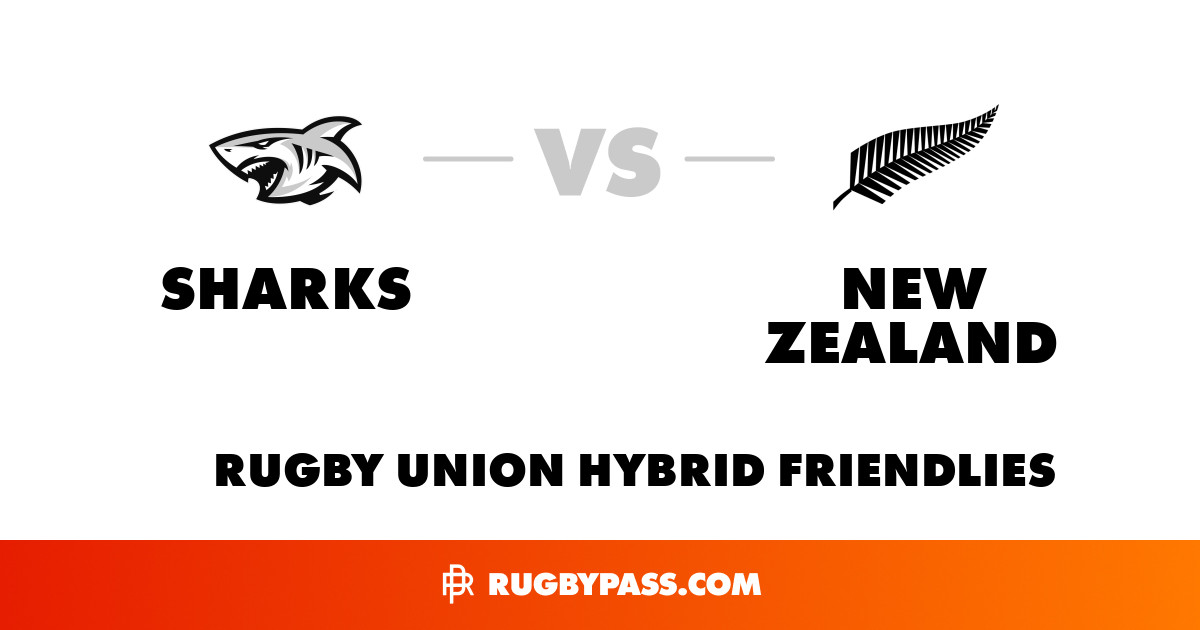New Zealand vs Sharks | Sharks vs New Zealand | Squads & Team Sheets ...