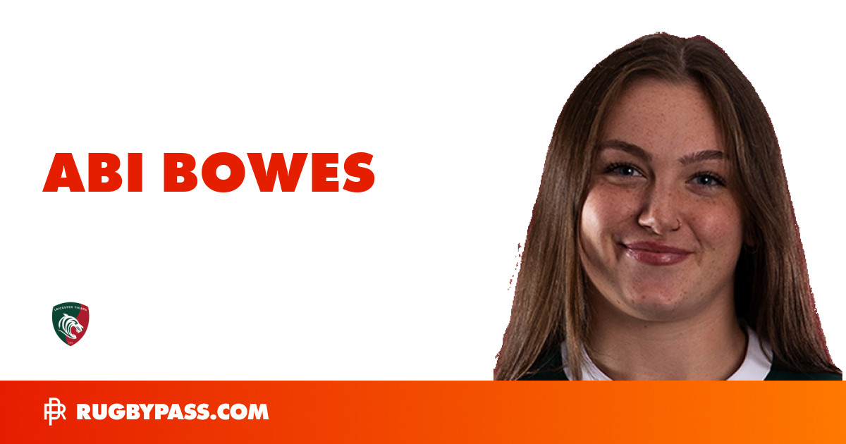 Abi Bowes Rugby Bio | News, Stats, Age, Height & Team | RugbyPass