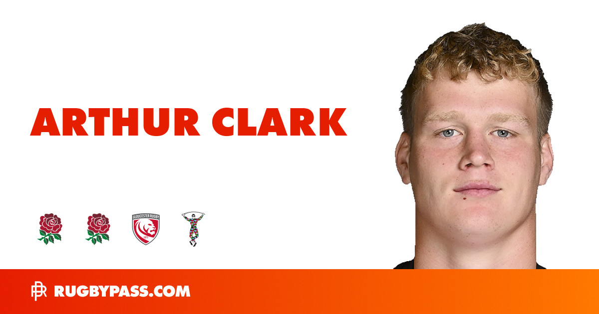 Arthur Clark Rugby Bio | News, Stats, Age, Height & Team | RugbyPass