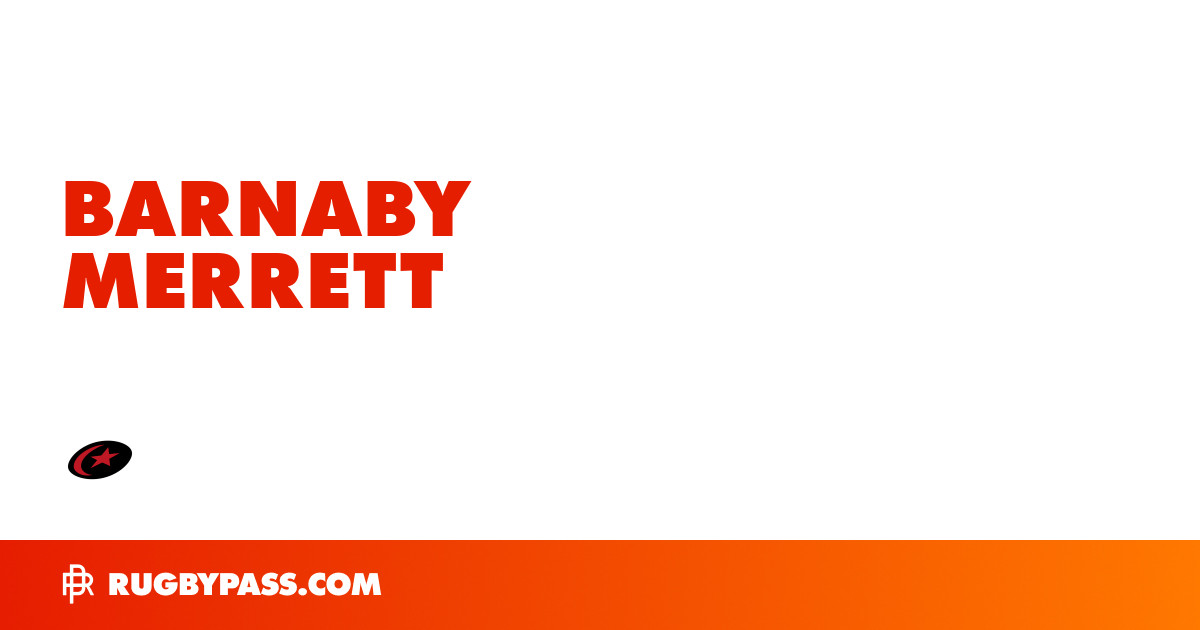 Barnaby Merrett Rugby Bio | News, Stats, Age, Height & Team | RugbyPass