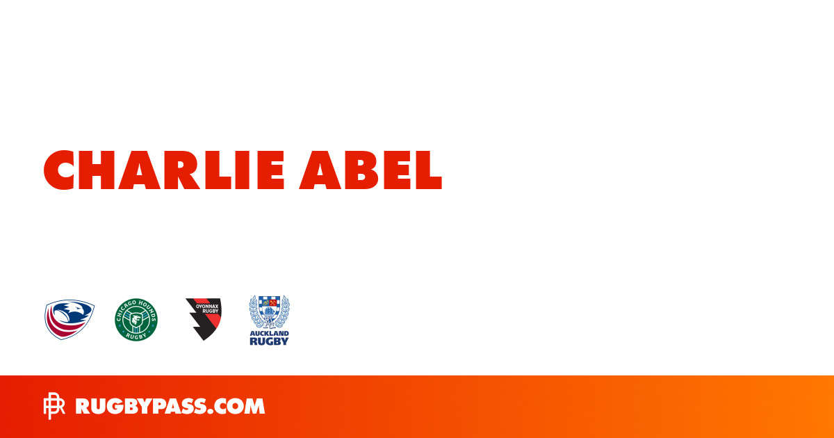 Charlie Abel Rugby Bio | News, Stats, Age, Height & Team | RugbyPass