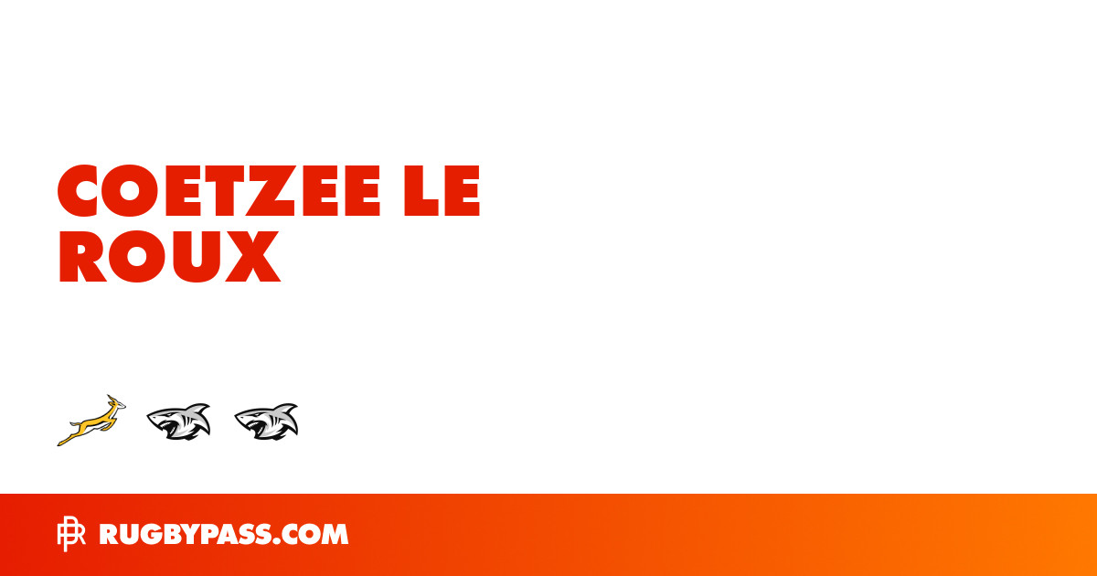 Coetzee Le Roux Rugby Bio | News, Stats, Age, Height & Team | RugbyPass