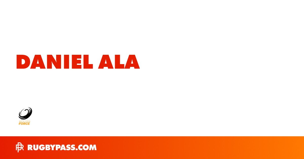 Daniel Ala Rugby Bio | News, Stats, Age, Height & Team | RugbyPass