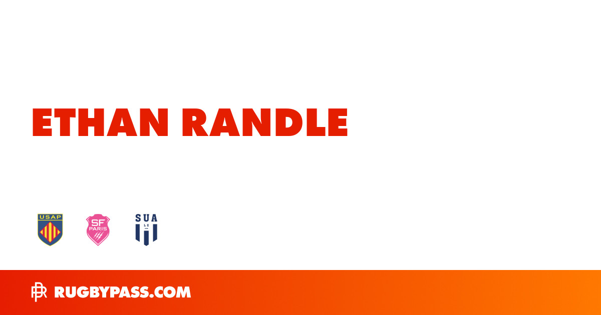 Ethan Randle Rugby Bio | News, Stats, Age, Height & Team | RugbyPass