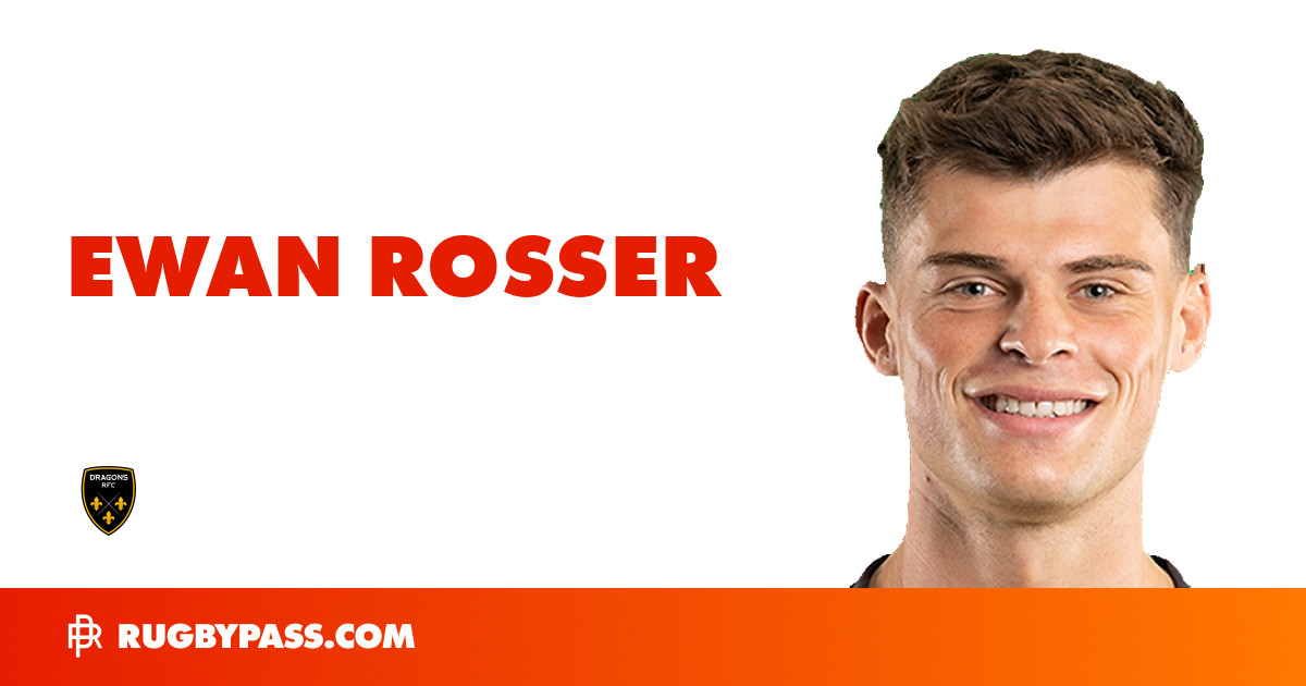 Ewan Rosser Rugby Bio | News, Stats, Age, Height & Team | RugbyPass