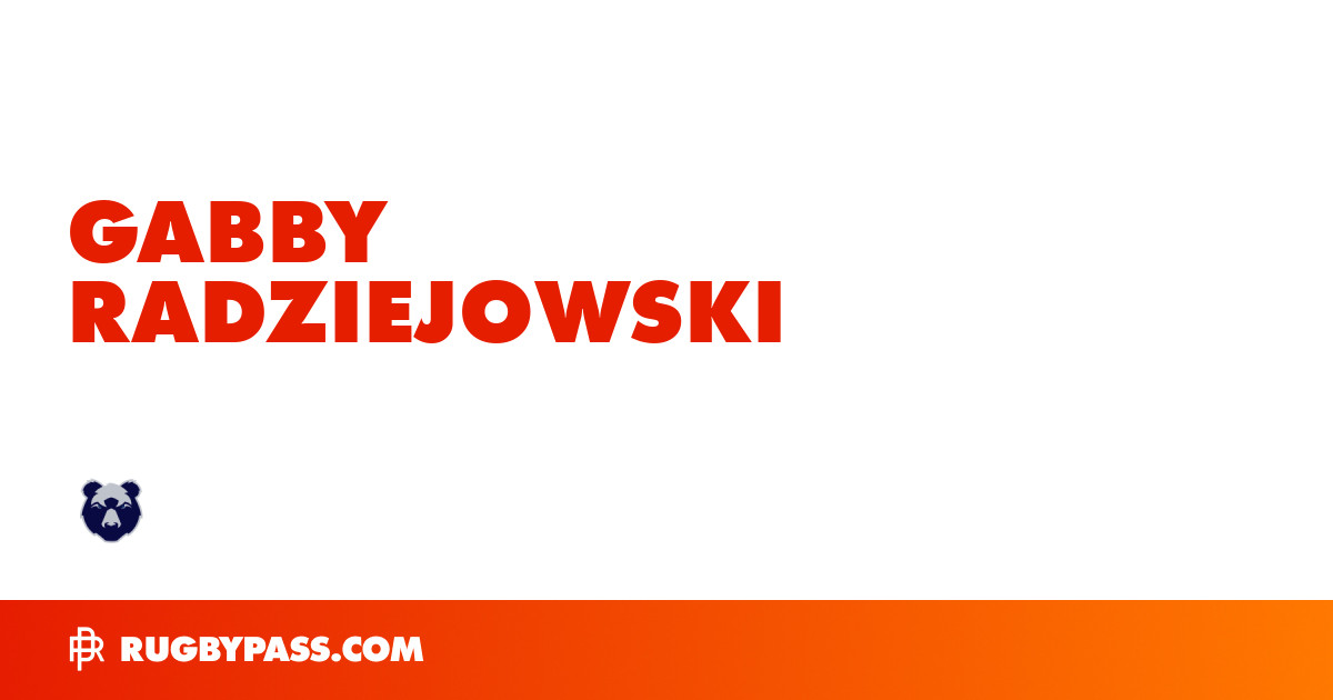 Gabby Radziejowski Rugby Bio | News, Stats, Age, Height & Team | RugbyPass