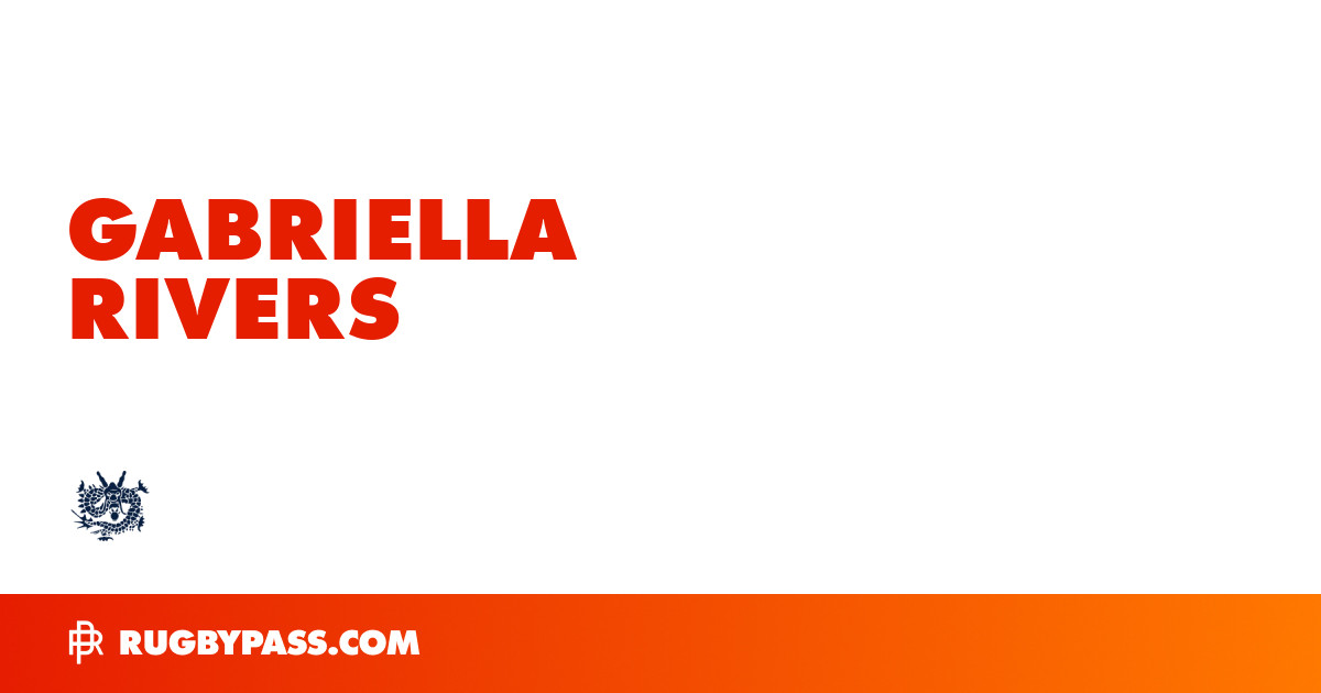 Gabriella Rivers Rugby Bio | News, Stats, Age, Height & Team | RugbyPass