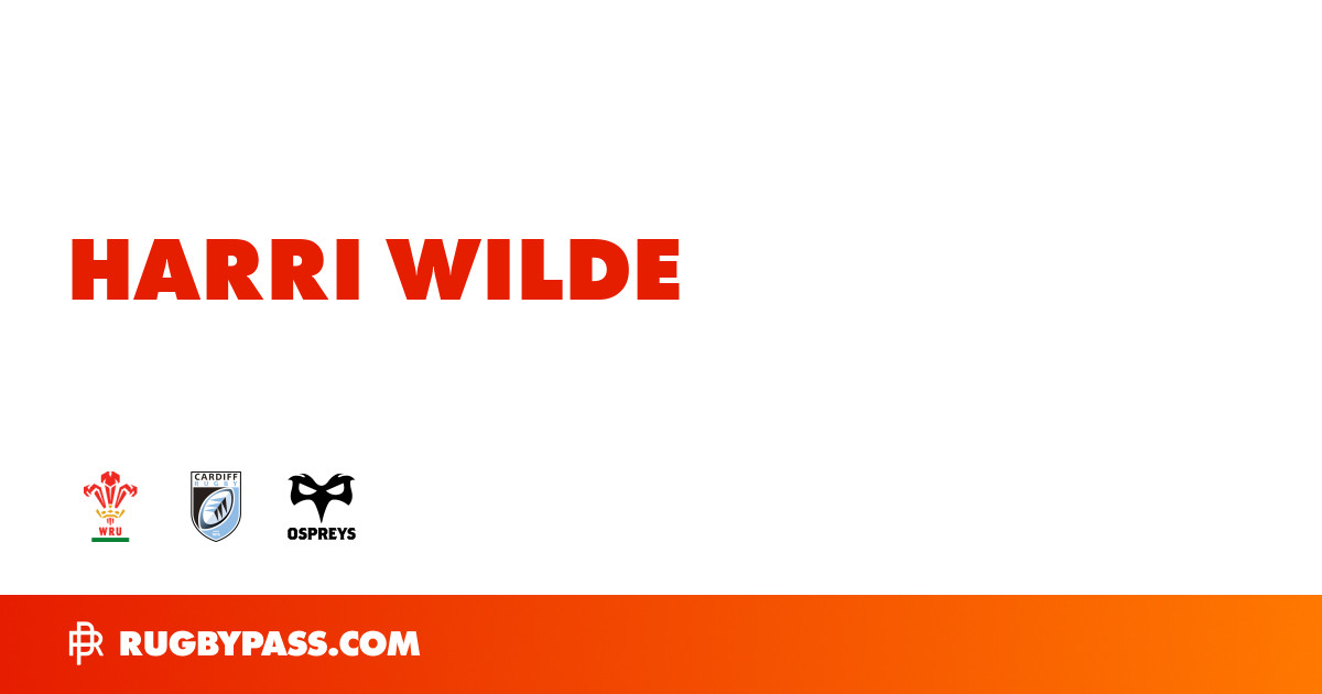 Harri Wilde Rugby Bio | News, Stats, Age, Height & Team | RugbyPass