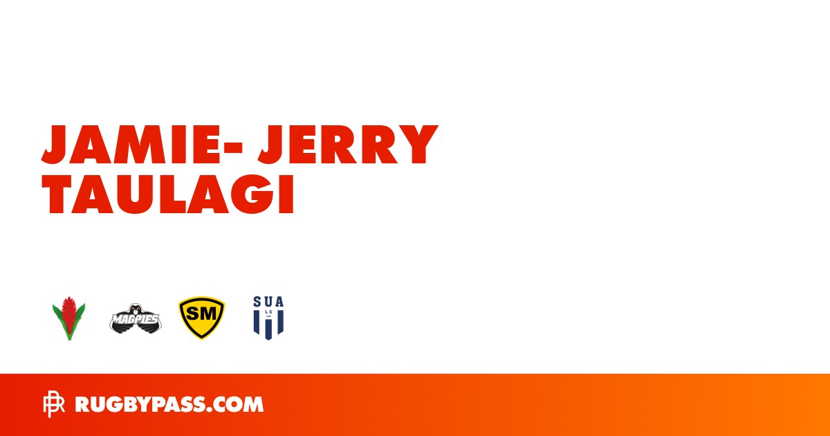 Jamie-Jerry Taulagi Rugby Bio | News, Stats, Age, Height & Team | RugbyPass
