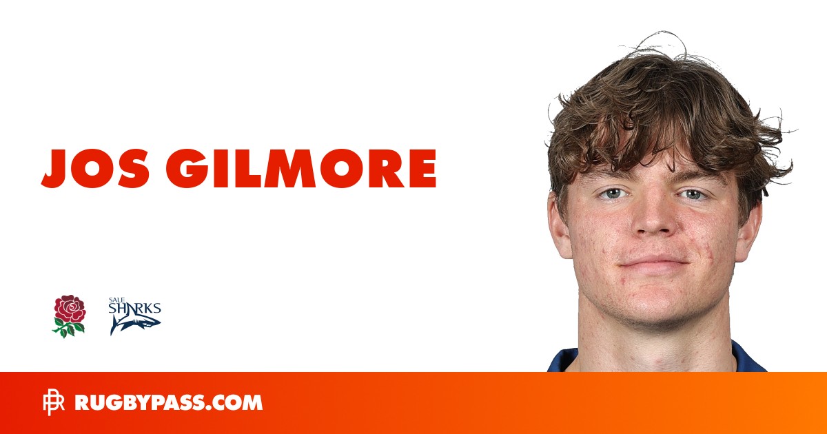 Jos Gilmore Rugby Bio | News, Stats, Age, Height & Team | RugbyPass