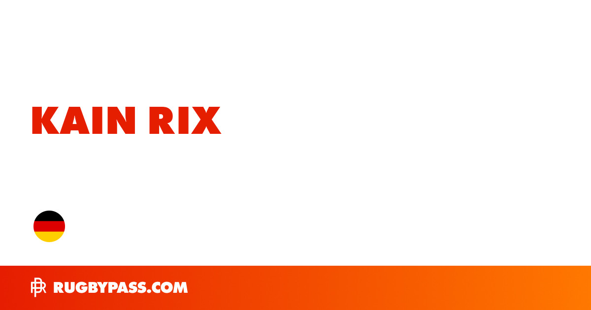 Kain Rix Rugby Bio | News, Stats, Age, Height & Team | RugbyPass