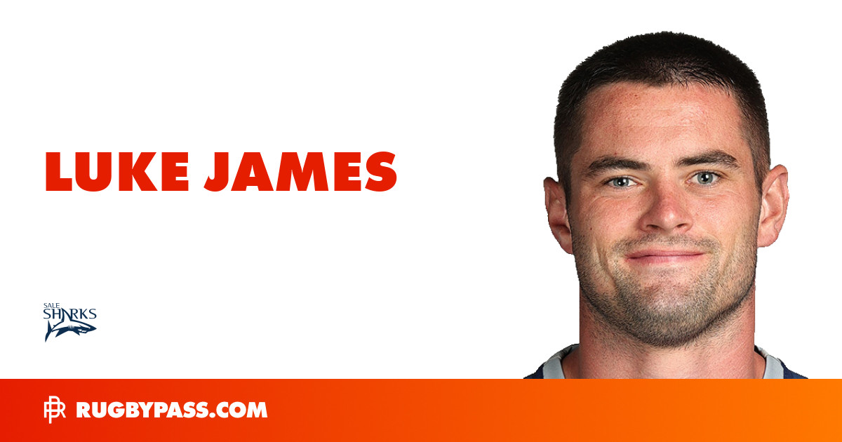 Luke James Rugby Bio | News, Stats, Age, Height & Team | RugbyPass