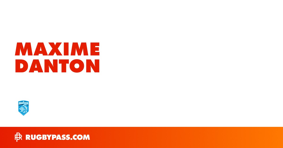 Maxime Danton Rugby Bio | News, Stats, Age, Height & Team | RugbyPass