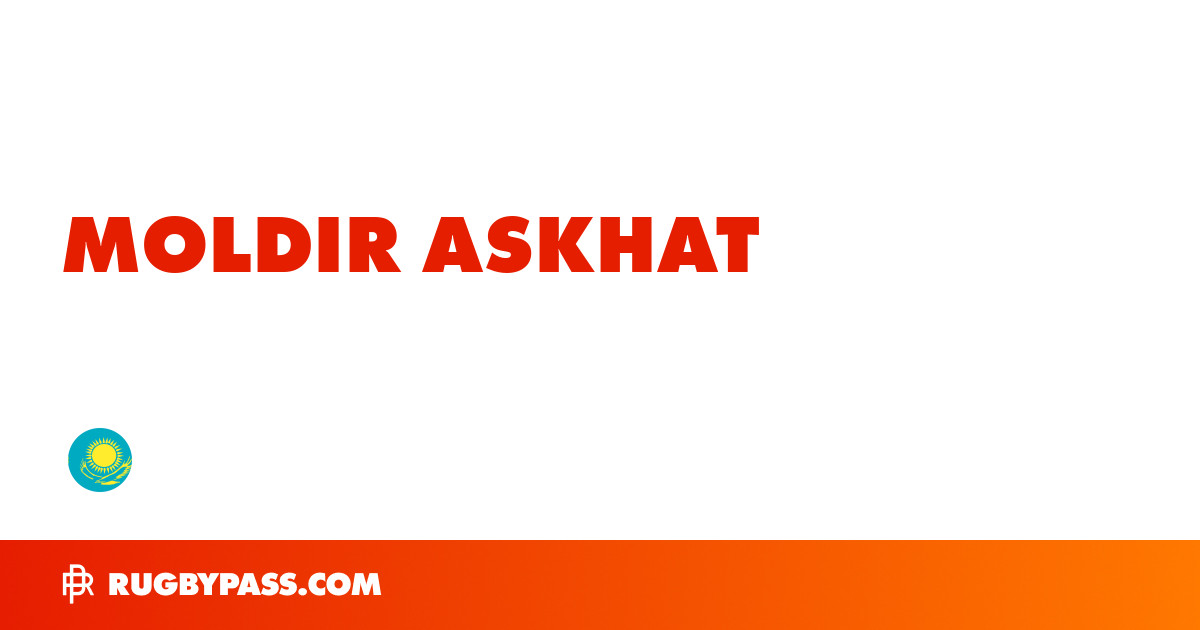 Moldir Askhat Rugby Bio | News, Stats, Age, Height & Team | RugbyPass