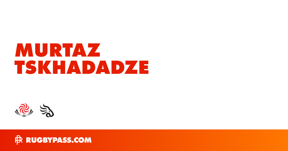 Murtaz Tskhadadze Rugby Bio | News, Stats, Age, Height & Team | RugbyPass