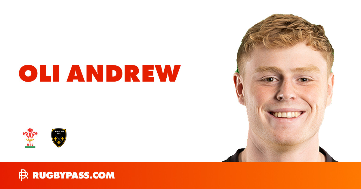 Oli Andrew Rugby Bio | News, Stats, Age, Height & Team | RugbyPass