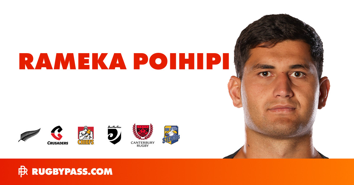 Rameka Poihipi Rugby Bio | News, Stats, Age, Height & Team | RugbyPass