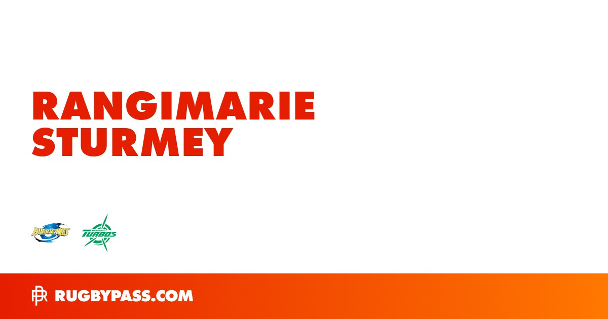 Rangimarie Sturmey Rugby Bio | News, Stats, Age, Height & Team | RugbyPass