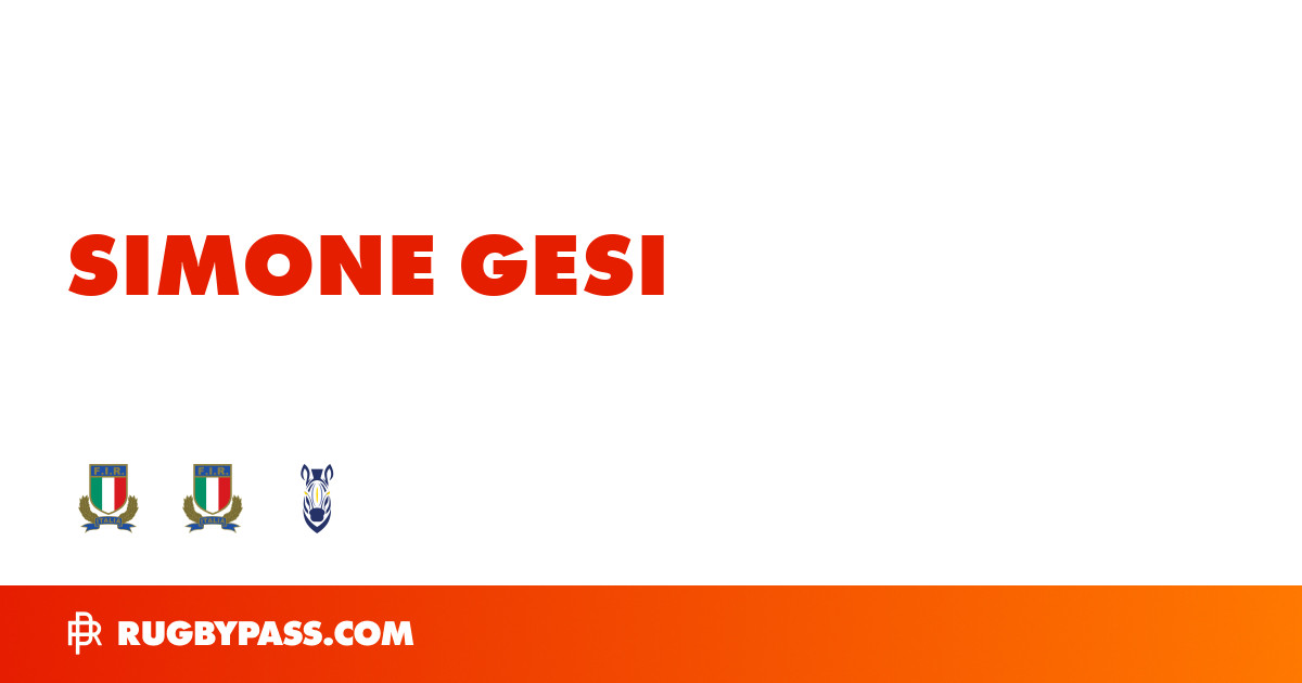 Simone Gesi Rugby Bio | News, Stats, Age, Height & Team | RugbyPass