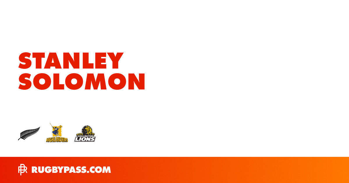Stanley Solomon Rugby Bio | News, Stats, Age, Height & Team | RugbyPass