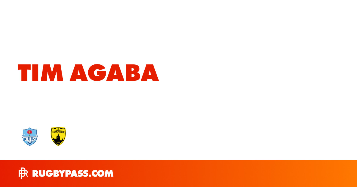 Tim Agaba Rugby Bio | News, Stats, Age, Height & Team | RugbyPass