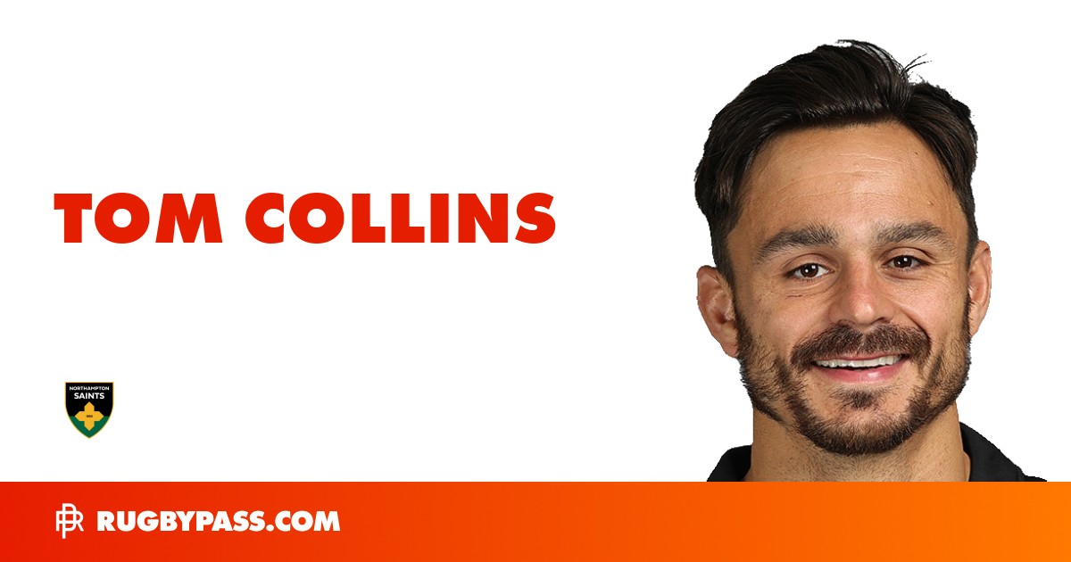 Tom Collins Rugby Bio | News, Stats, Age, Height & Team | RugbyPass