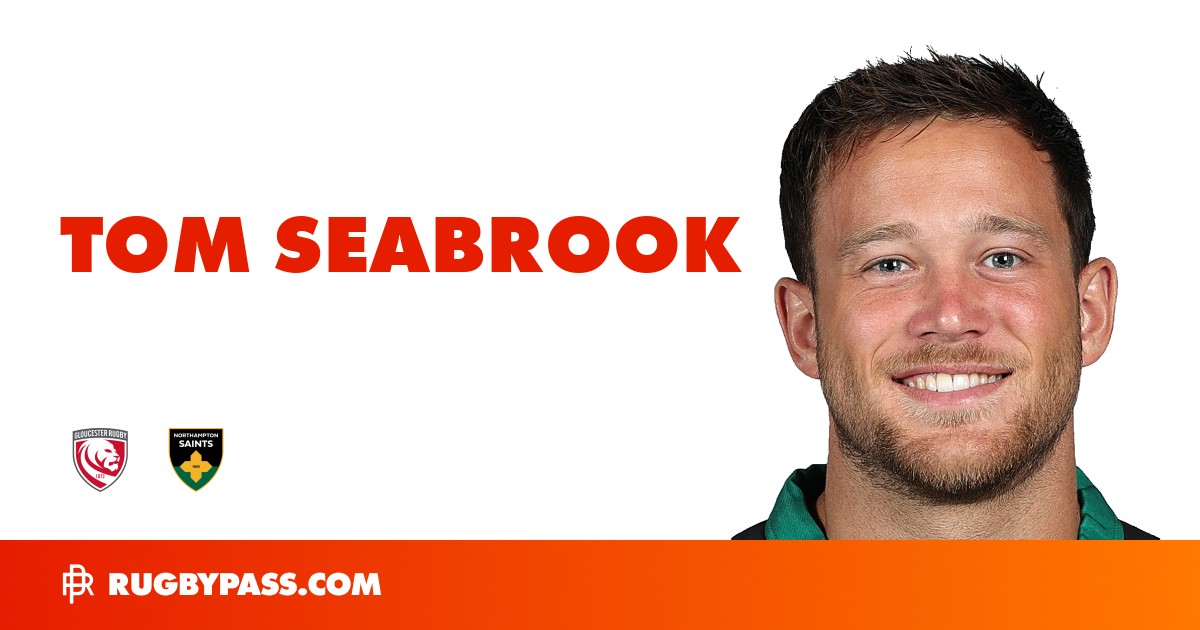 Tom Seabrook Rugby Bio | News, Stats, Age, Height & Team | RugbyPass