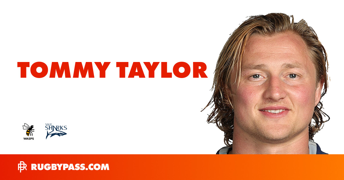 Tommy Taylor Rugby Bio | News, Stats, Age, Height & Team | RugbyPass