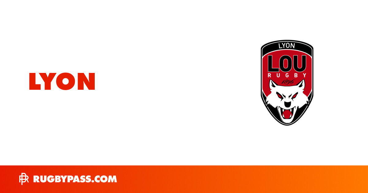 Lyon Rugby Team | Lyon News, Players & Stats | RugbyPass