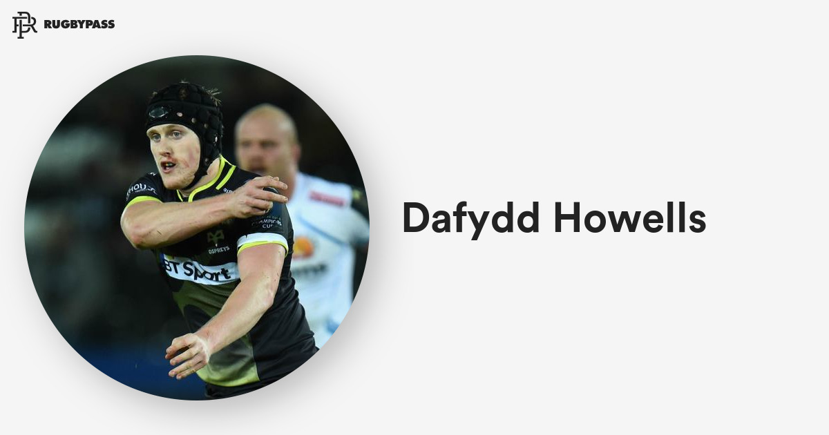 Dafydd Howells Rugby | Dafydd Howells News, Stats & Team | RugbyPass