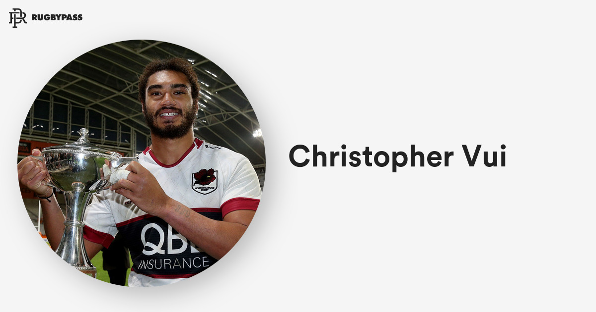 Chris Vui Rugby Chris Vui News, Stats & Team RugbyPass
