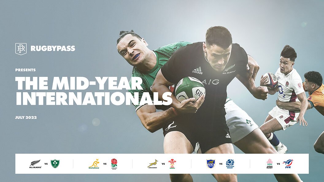 2022 Mid-Year July International rugby union test fixtures on RugbyPass